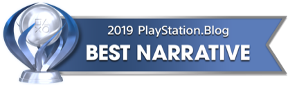 PS Blog Game of the Year 2019 - Best Narrative - 1 - Platinum