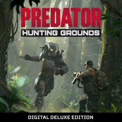 Predator: Hunting Grounds Digital Deluxe Edition