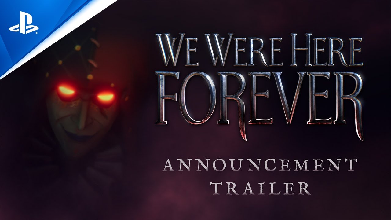 We Were Here Forever continues co-op puzzler series with new entry