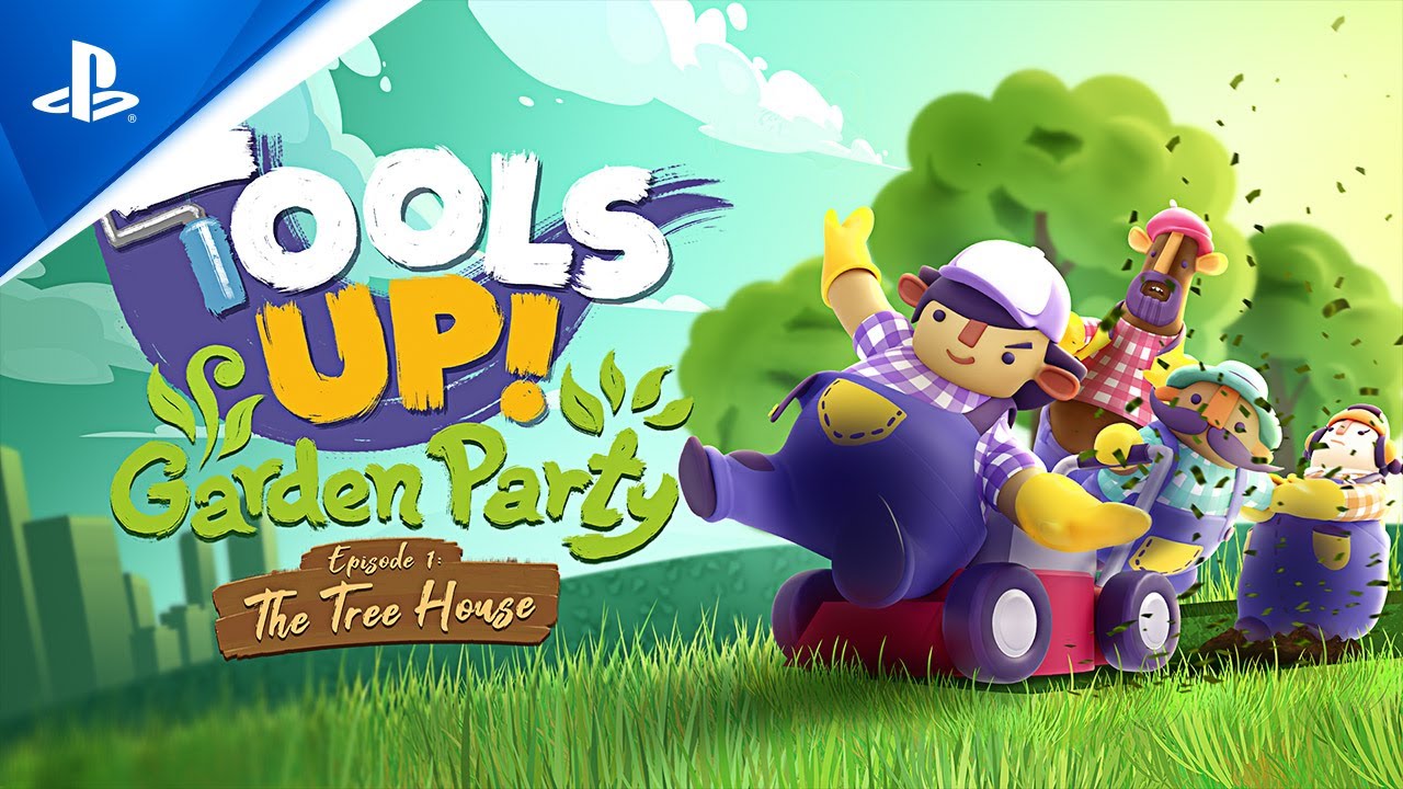 Tools Up! announces Garden Party, a trio of DLC episodes