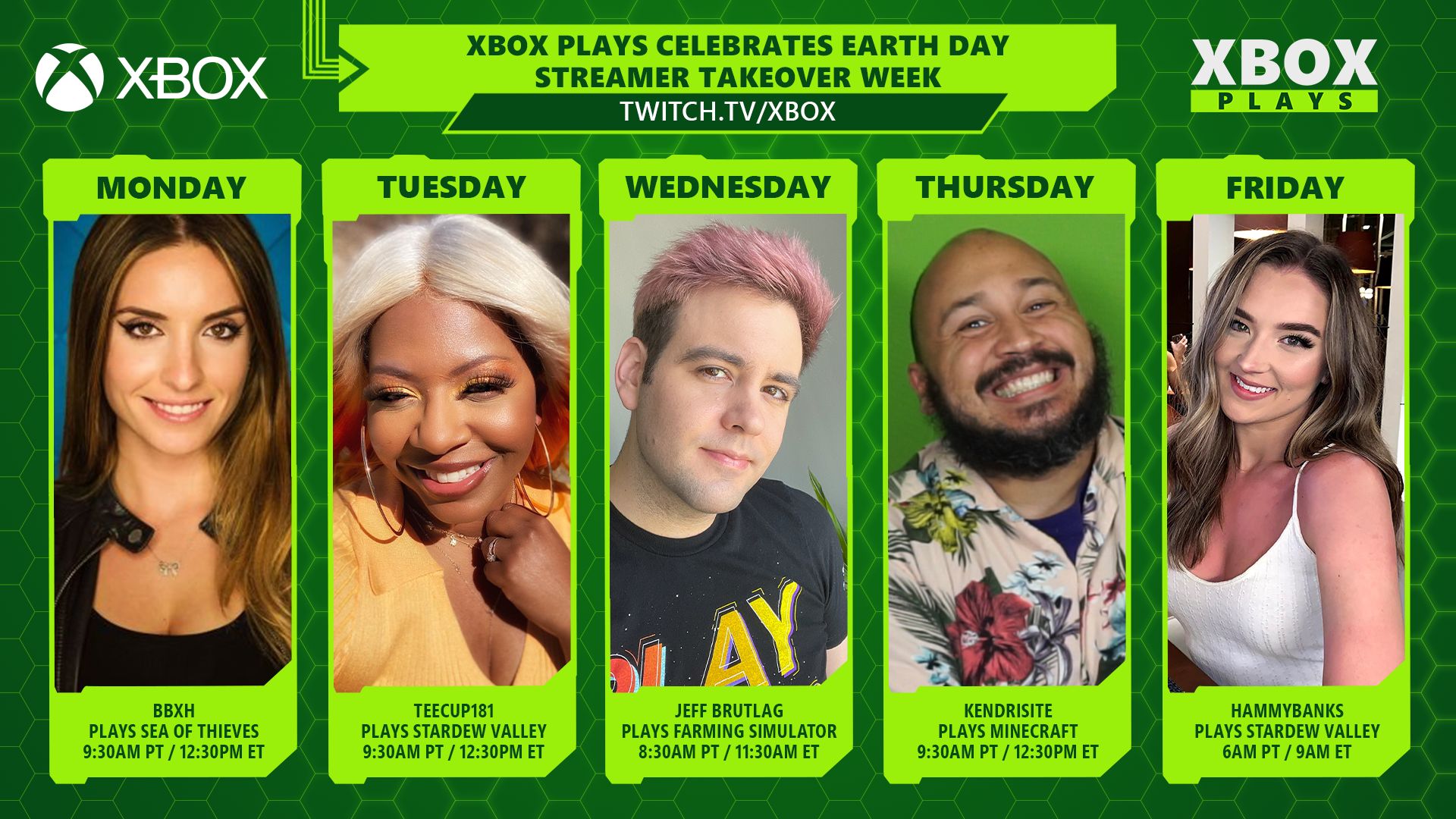Xbox Plays feiert Earth Day mit einer Streamer-Takeover-Woche mit BBXH, TEECUP181, JEFF BRUTLAG, KENDRISITE and HAMMYBANKS.