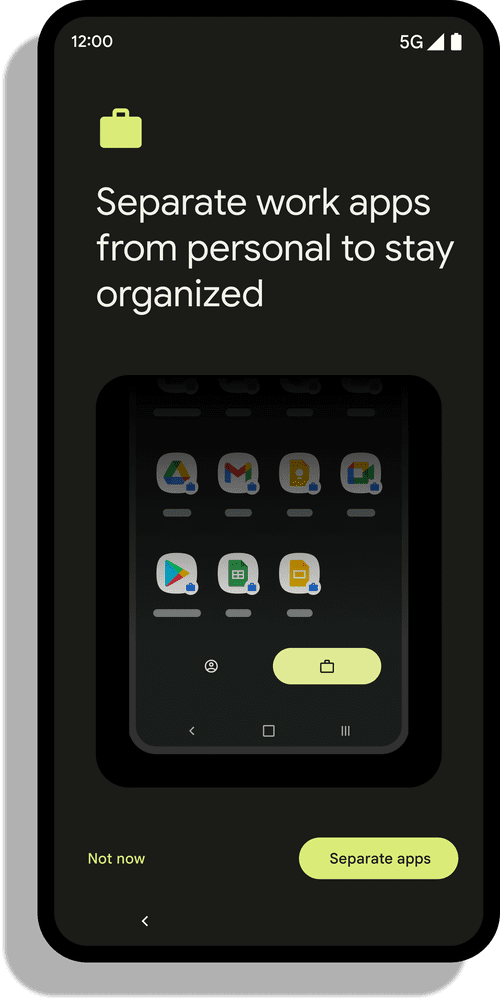 Android phone screen showing apps in work profile and text that says "Separate work apps from personal to stay organized."